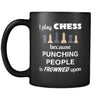 Chess Lover - I play Chess because punching people is frowned upo - 11oz Black Mug-Drinkware-Teelime | shirts-hoodies-mugs