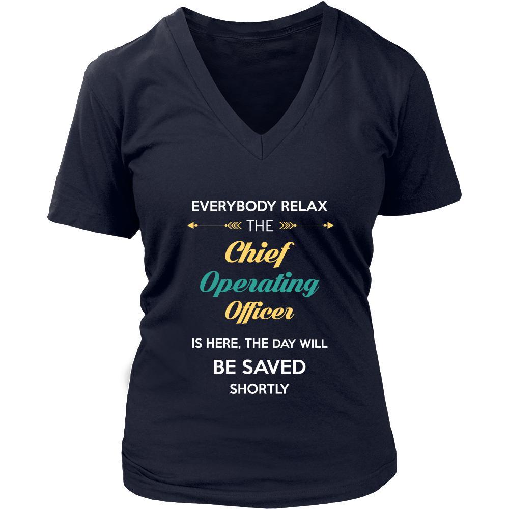 Chief operating officer Shirt - Everyone relax the Chief operating officer is here, the day will be save shortly - Profession Gift-T-shirt-Teelime | shirts-hoodies-mugs