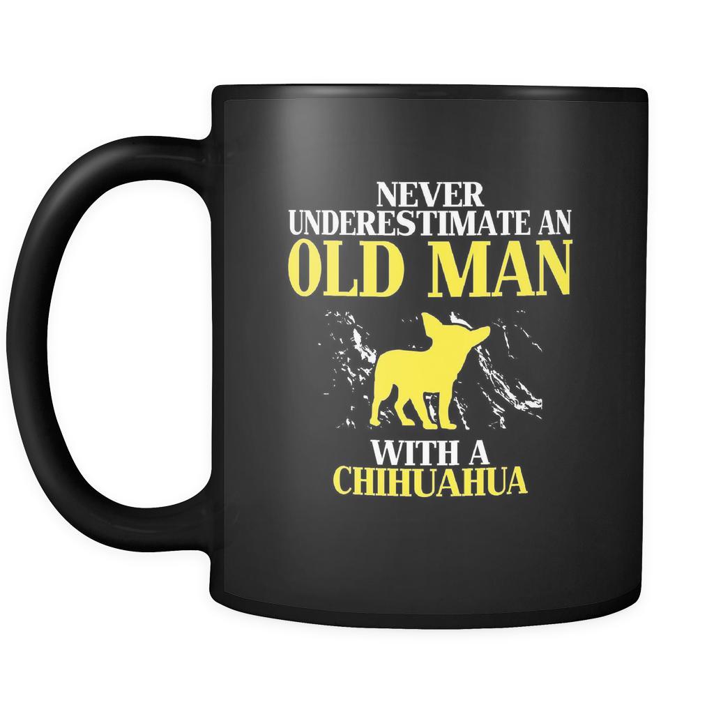 Chihuahua Never underestimate an old man with a Chihuahua 11oz Black Mug-Drinkware-Teelime | shirts-hoodies-mugs