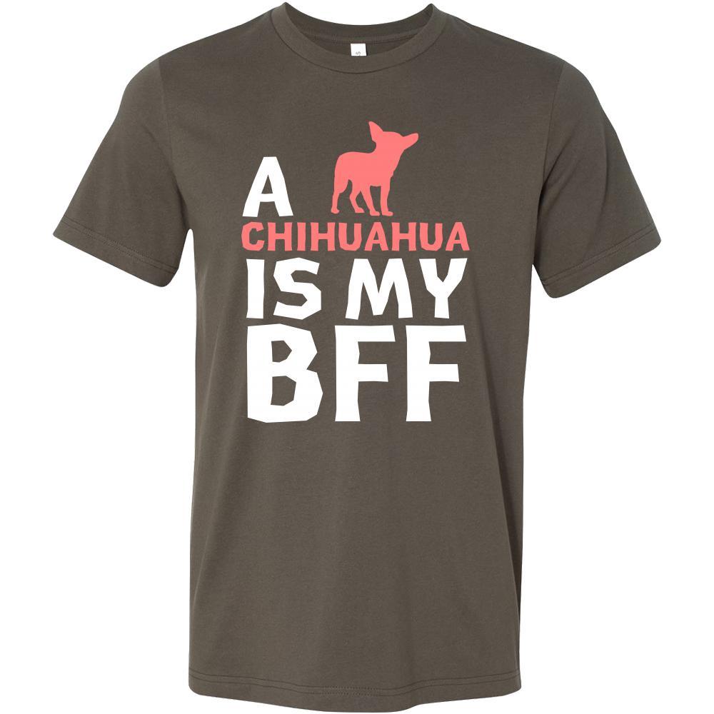 Chihuahua Shirt - a Chihuahua is my bff- Dog Lover Gift-T-shirt-Teelime | shirts-hoodies-mugs