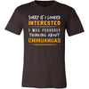 Chihuahuas Shirt - Sorry If I Looked Interested, I think about Chihuahuas - Dog Lover Gift-T-shirt-Teelime | shirts-hoodies-mugs