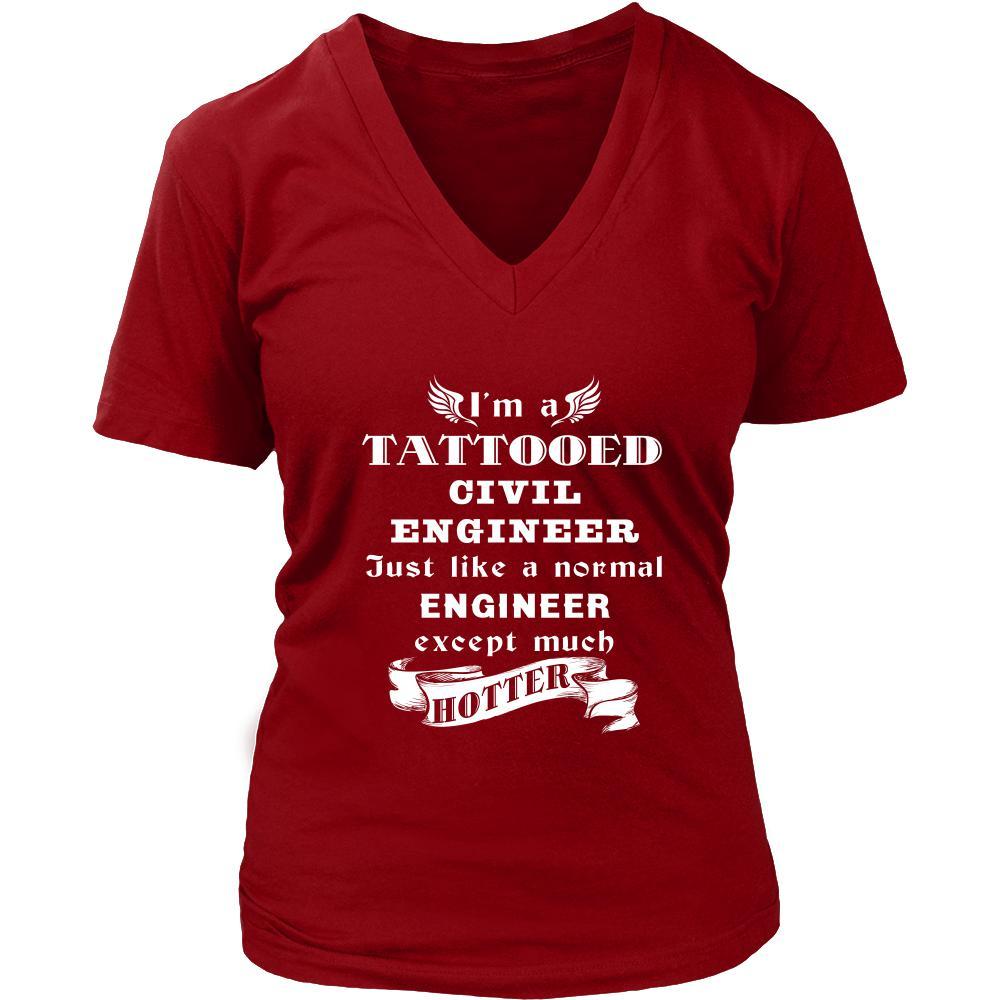 Civil Engineer - I'm a Tattooed Civil Engineer,... much hotter - Profession/Job Shirt-T-shirt-Teelime | shirts-hoodies-mugs