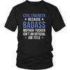 Civil engineer Shirt - Civil engineer because badass mother fucker isn't an official job title - Profession Gift-T-shirt-Teelime | shirts-hoodies-mugs