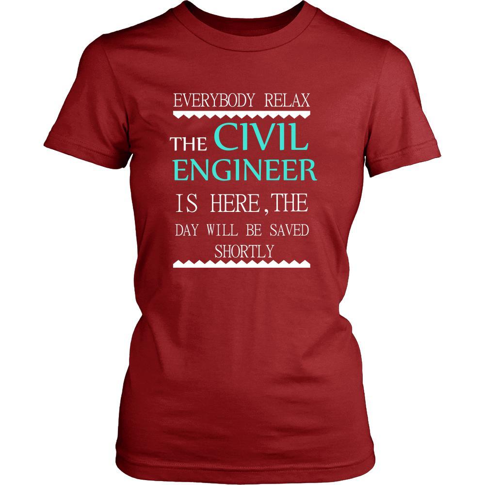 Civil Engineer Shirt - Everyone relax the Civil Engineer is here, the day will be save shortly - Profession Gift-T-shirt-Teelime | shirts-hoodies-mugs