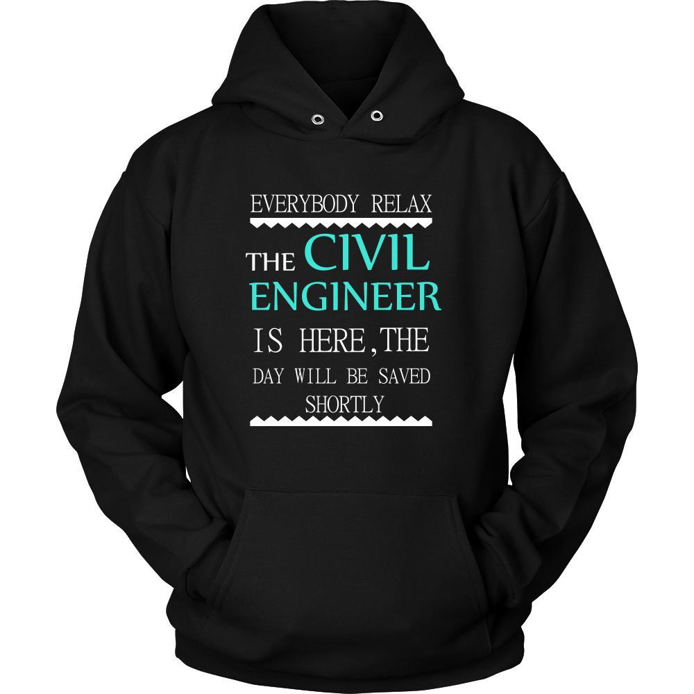 Civil Engineer Shirt - Everyone relax the Civil Engineer is here, the day will be save shortly - Profession Gift-T-shirt-Teelime | shirts-hoodies-mugs