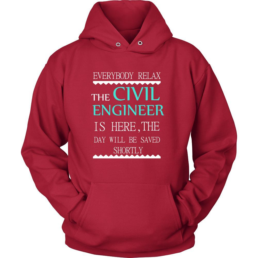 Civil Engineer Shirt - Everyone relax the Civil Engineer is here, the day will be save shortly - Profession Gift-T-shirt-Teelime | shirts-hoodies-mugs
