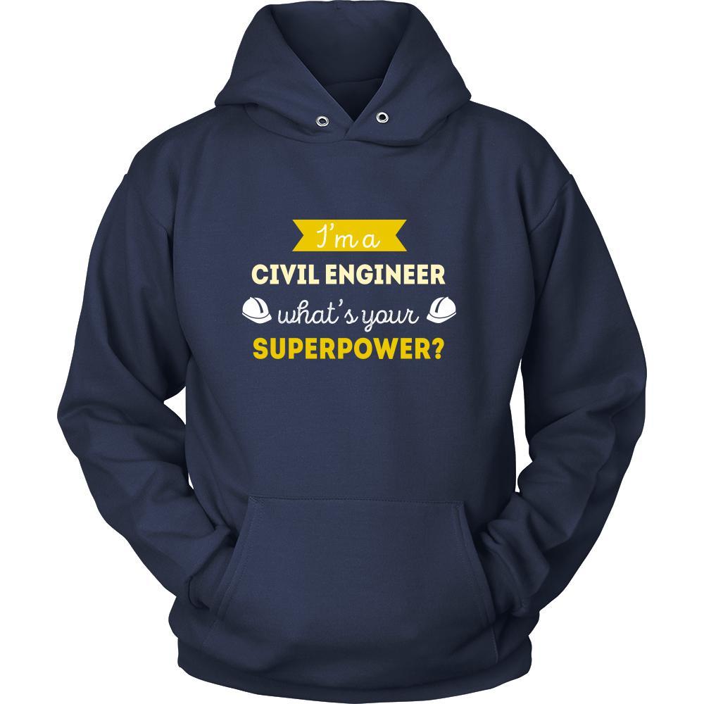 Civil Engineering Merchandise Civil Engineer Shirt - I'm a Civil Engineer, what's your superpower ...