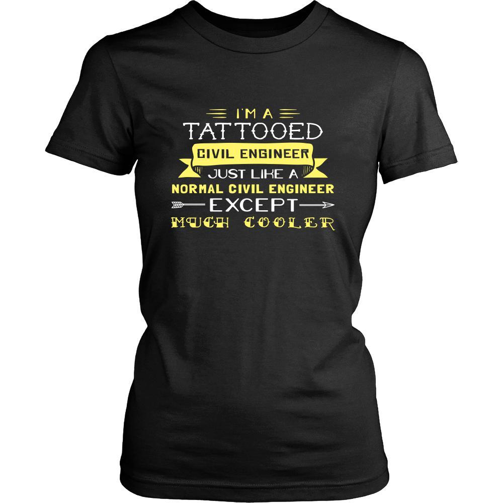 Civil Engineer Shirt - I'm a tattooed civil engineer, just like a normal civil engineer, except much cooler - Profession Gift-T-shirt-Teelime | shirts-hoodies-mugs