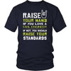 Civil Engineer Shirt - Raise your hand if you love Civil Engineer, if not raise your standards - Profession Gift-T-shirt-Teelime | shirts-hoodies-mugs