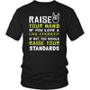 Civil Engineer Shirt - Raise your hand if you love Civil Engineer, if not raise your standards - Profession Gift-T-shirt-Teelime | shirts-hoodies-mugs