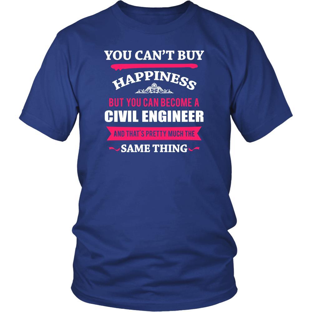 Civil Engineer Shirt - You can't buy happiness but you can become a Civil Engineer and that's pretty much the same thing Profession-T-shirt-Teelime | shirts-hoodies-mugs