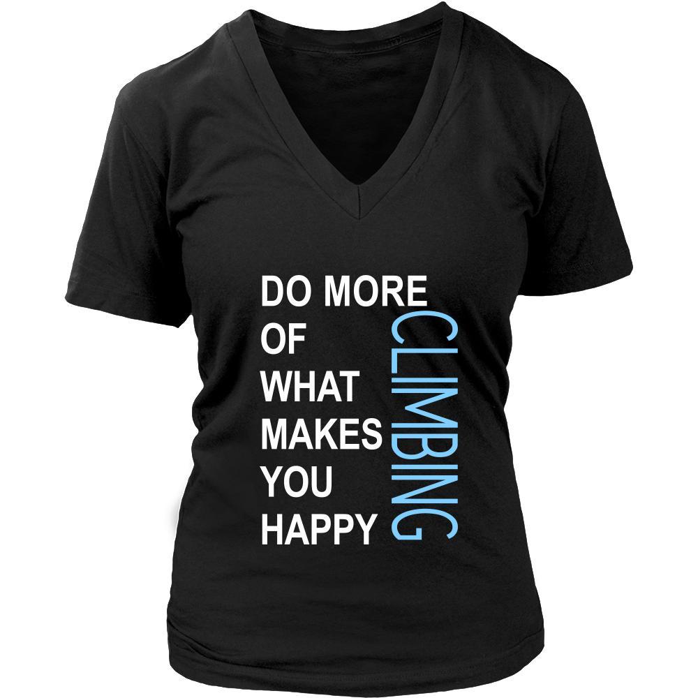 Climbing Shirt - Do more of what makes you happy Climbing- Hobby Gift-T-shirt-Teelime | shirts-hoodies-mugs