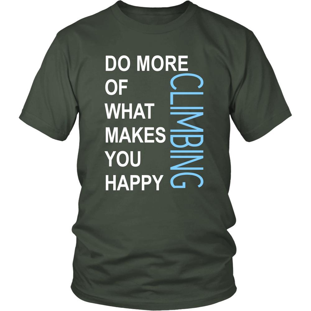 Climbing Shirt - Do more of what makes you happy Climbing- Hobby Gift-T-shirt-Teelime | shirts-hoodies-mugs