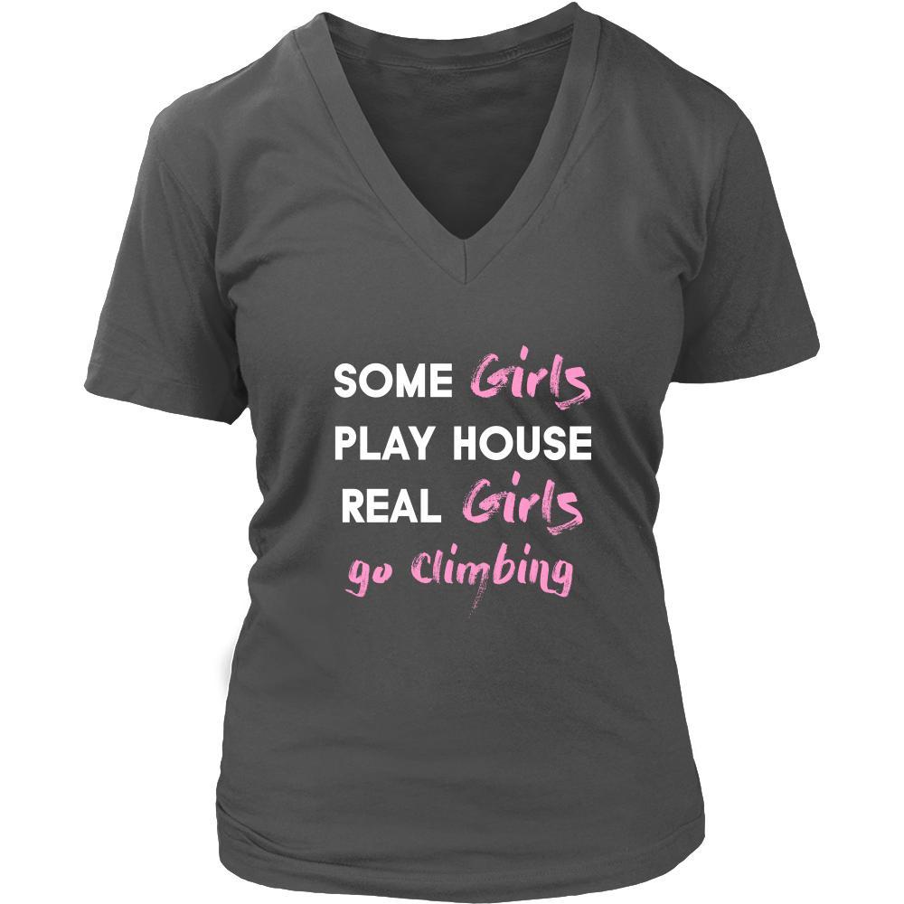 Climbing Shirt - Some girls play house real girls go climbing- Hobby Lady-T-shirt-Teelime | shirts-hoodies-mugs