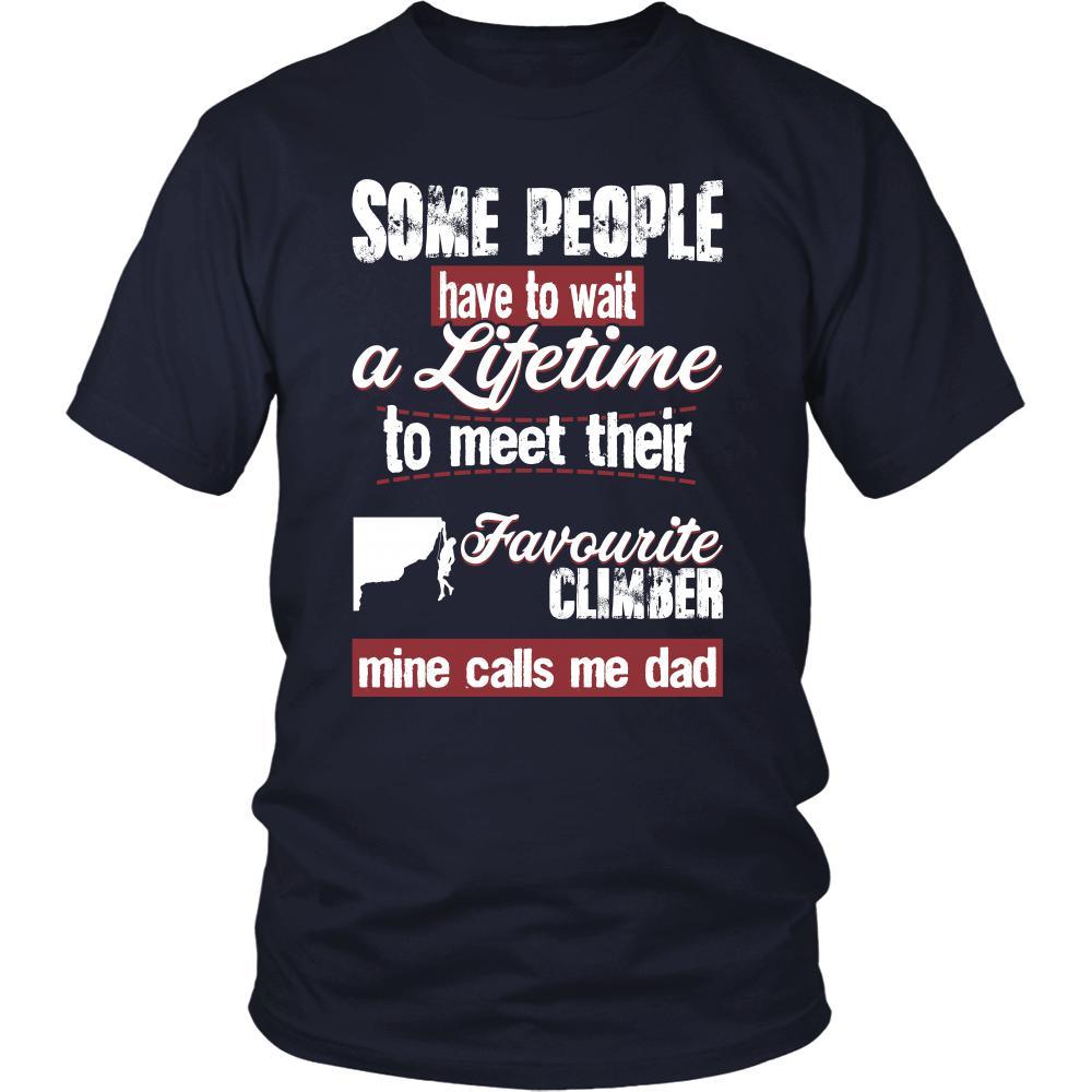 Climbing Shirt - Some people have to wait a lifetime to meet their favorite Climbing player mine calls me dad- Sport father-T-shirt-Teelime | shirts-hoodies-mugs