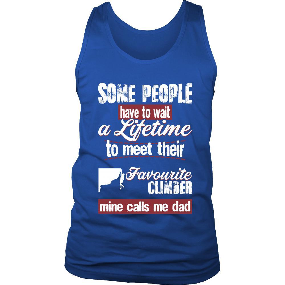 Climbing Shirt - Some people have to wait a lifetime to meet their favorite Climbing player mine calls me dad- Sport father-T-shirt-Teelime | shirts-hoodies-mugs