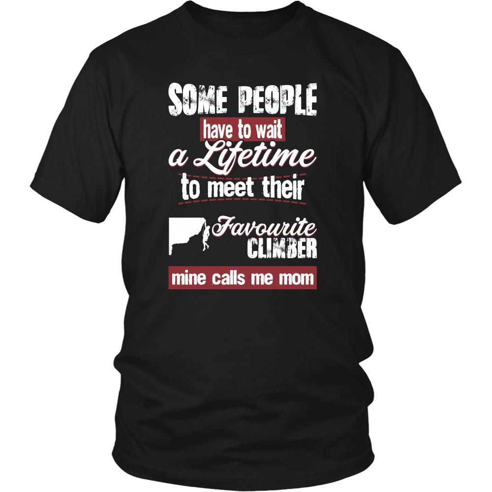 Climbing Shirt - Some people have to wait a lifetime to meet their favorite Climbing player mine calls me mom- Sport mother-T-shirt-Teelime | shirts-hoodies-mugs