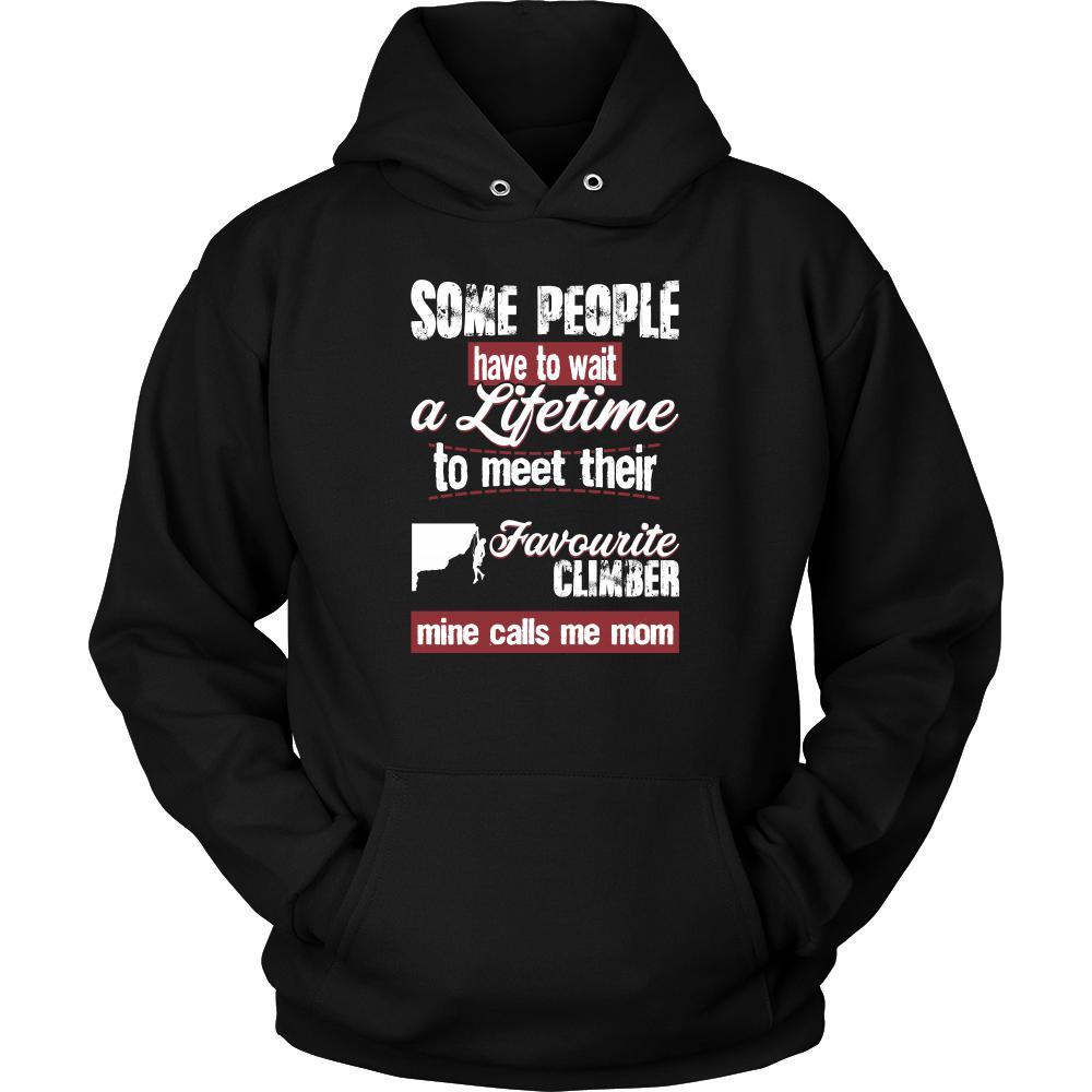 Climbing Shirt - Some people have to wait a lifetime to meet their favorite Climbing player mine calls me mom- Sport mother-T-shirt-Teelime | shirts-hoodies-mugs