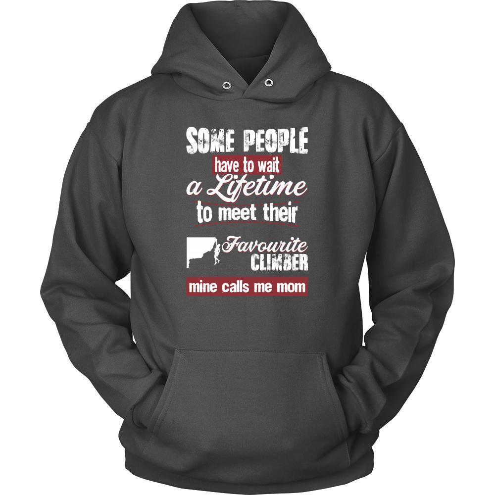 Climbing Shirt - Some people have to wait a lifetime to meet their favorite Climbing player mine calls me mom- Sport mother-T-shirt-Teelime | shirts-hoodies-mugs