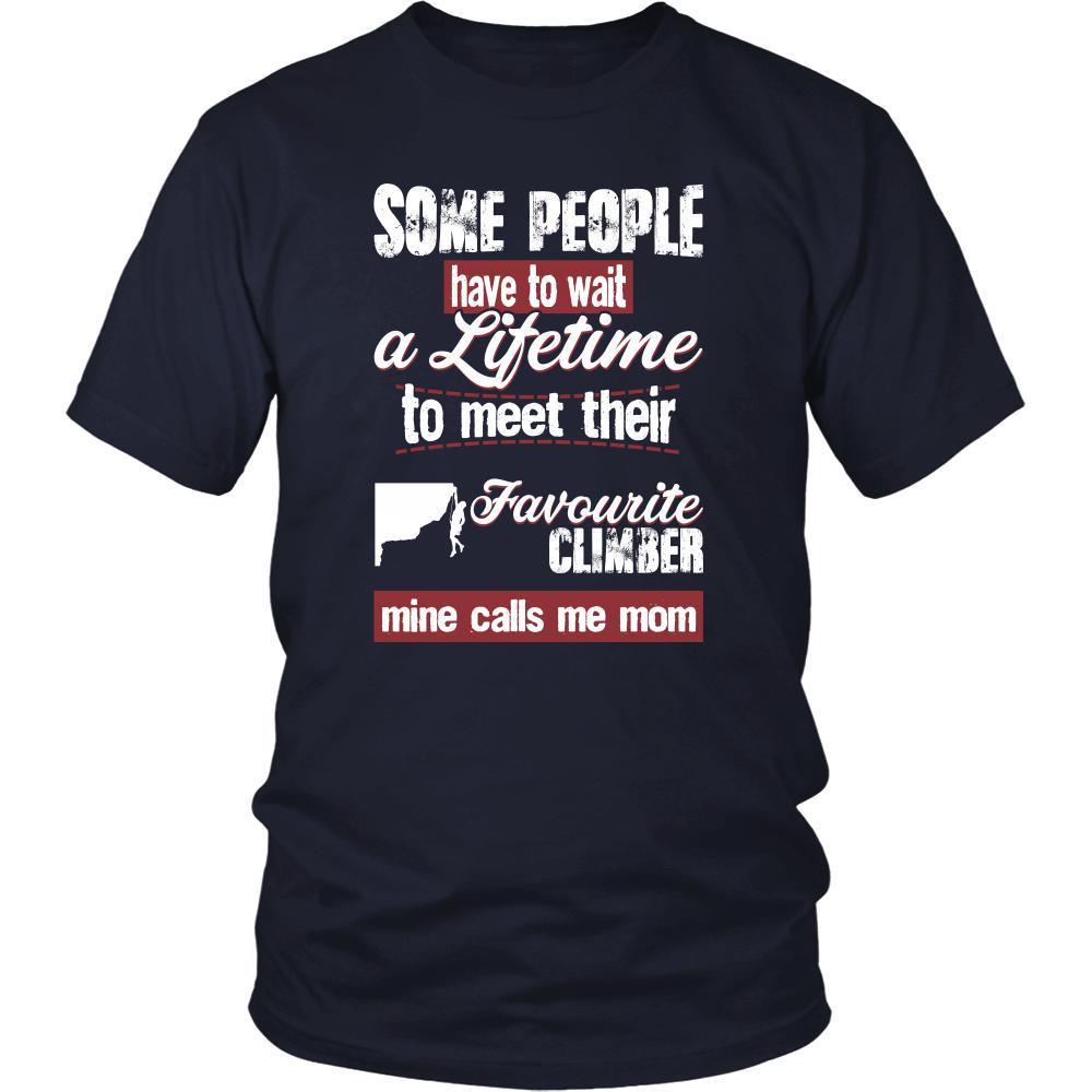 Climbing Shirt - Some people have to wait a lifetime to meet their favorite Climbing player mine calls me mom- Sport mother-T-shirt-Teelime | shirts-hoodies-mugs