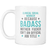 Clinical Social Worker mugs - Badass Clinical Social Worker-Drinkware-Teelime | shirts-hoodies-mugs