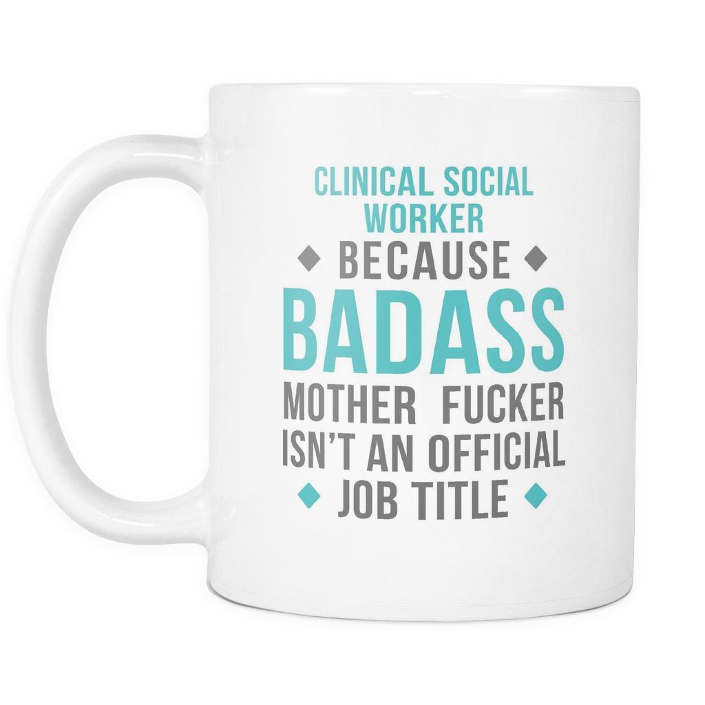 Clinical Social Worker mugs - Badass Clinical Social Worker-Drinkware-Teelime | shirts-hoodies-mugs