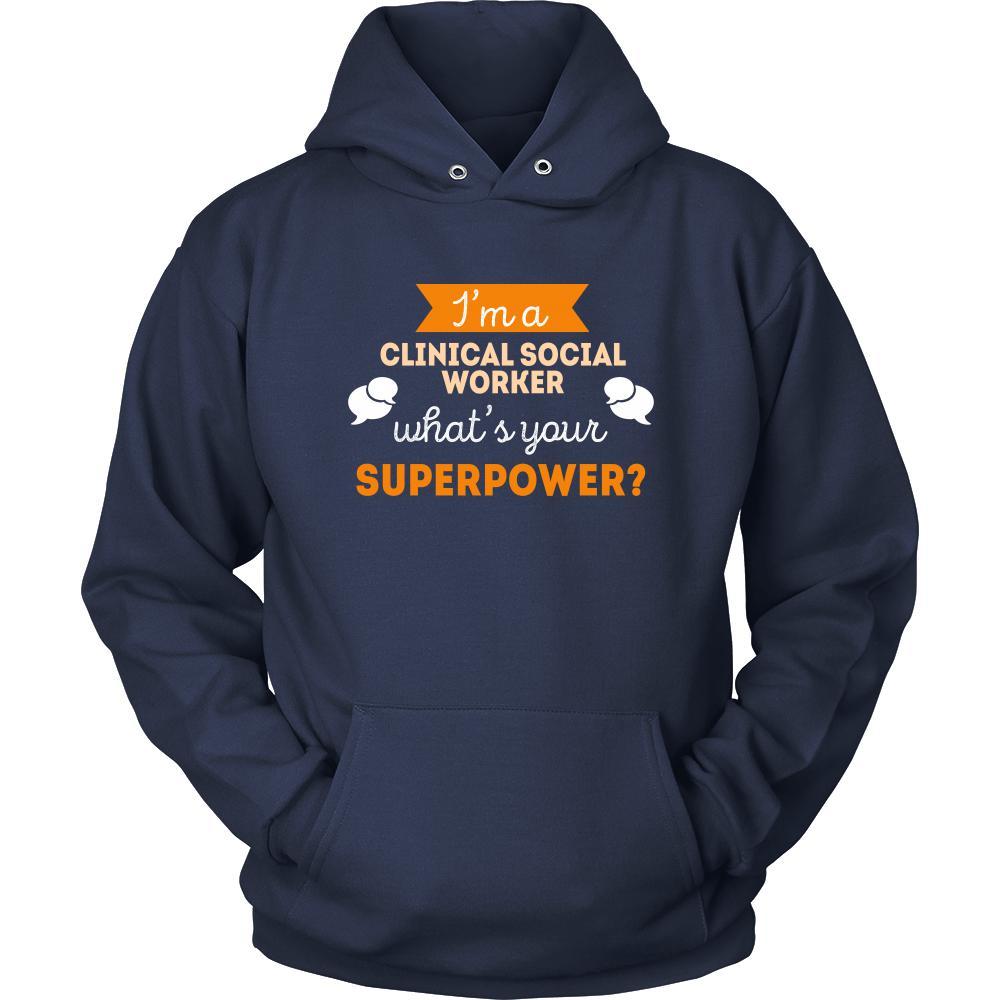 Clinical Social worker Shirt - I'm a Clinical Social worker, what's your superpower? - Profession Gift-T-shirt-Teelime | shirts-hoodies-mugs
