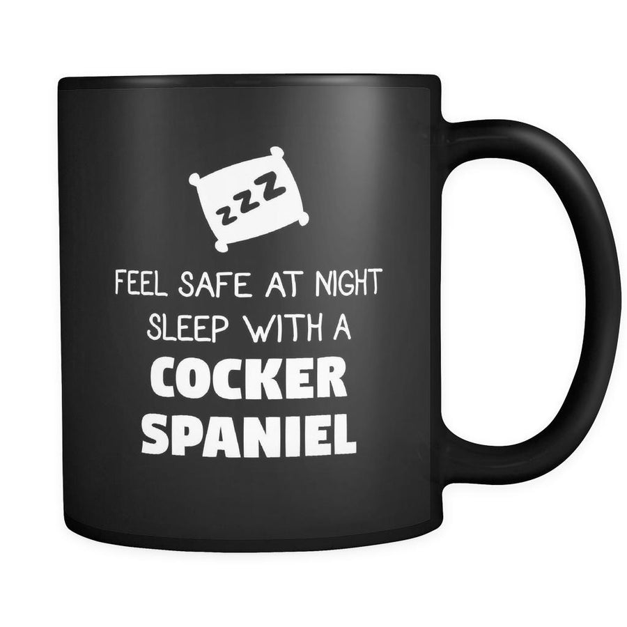 Cocker Spaniel Feel Safe With A Cocker Spaniel 11oz Black Mug-Drinkware-Teelime | shirts-hoodies-mugs