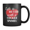 Cocker Spaniel Life Is Better With A Cocker Spaniel 11oz Black Mug-Drinkware-Teelime | shirts-hoodies-mugs