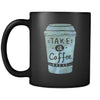 Coffee Cup - Take a coffee break - Drink Love Gift, 11 oz Black Mug-Drinkware-Teelime | shirts-hoodies-mugs
