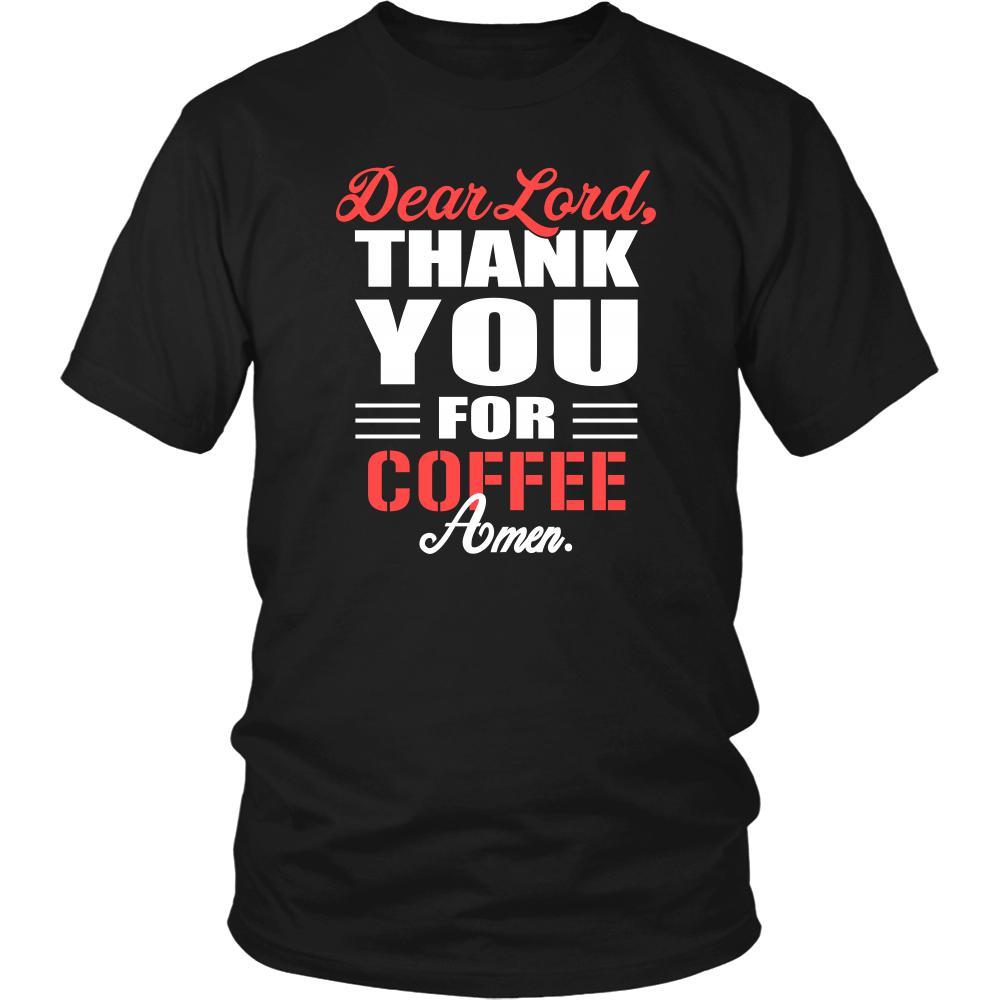 Coffee Shirt - Dear Lord, thank you for Coffee Amen- Drink Lover-T-shirt-Teelime | shirts-hoodies-mugs
