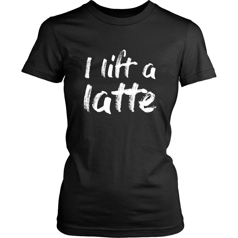 Coffee Shirt - I lift a latte - Drink Love-T-shirt-Teelime | shirts-hoodies-mugs