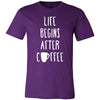 Coffee Shirt - Life begins after coffee - Drink Love-T-shirt-Teelime | shirts-hoodies-mugs