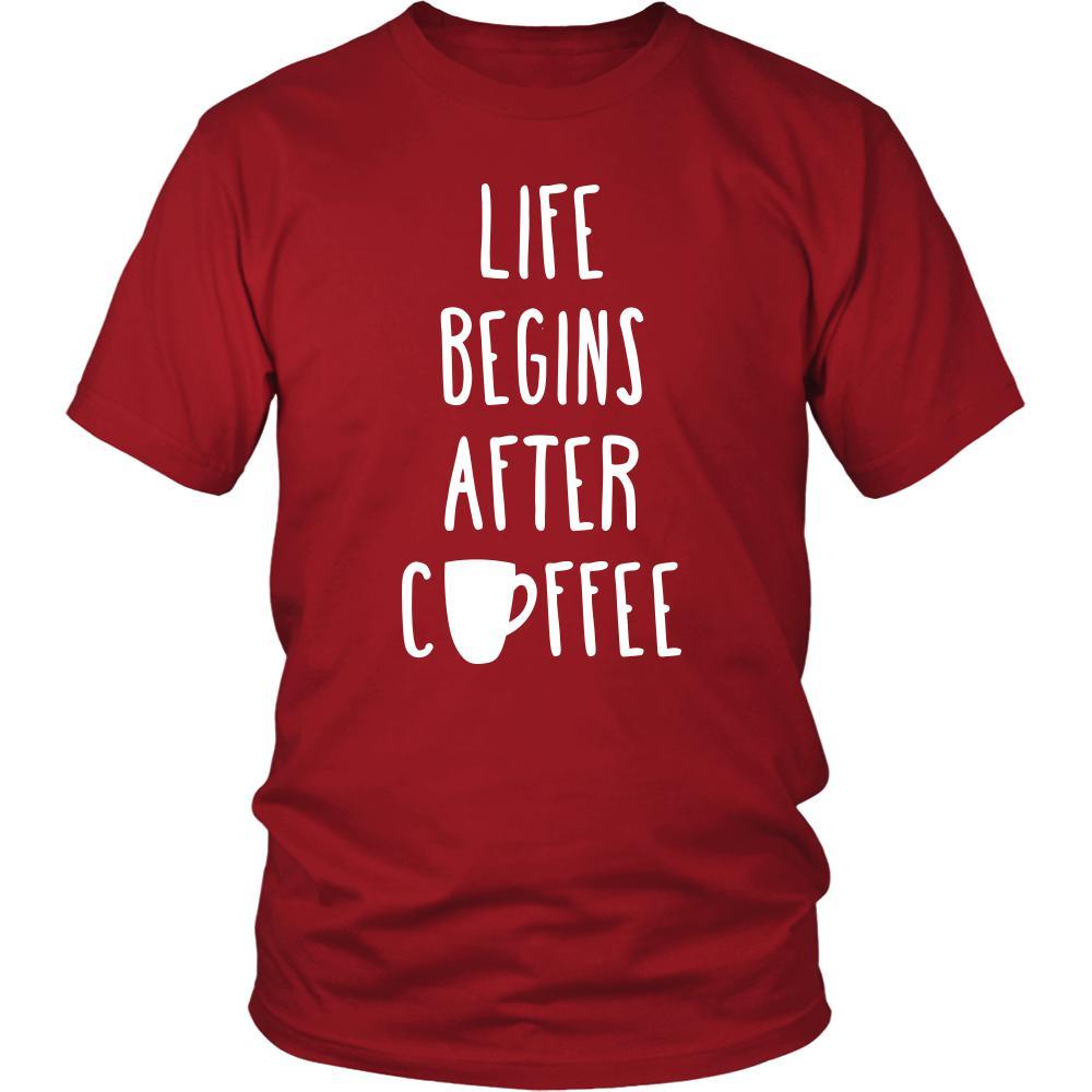 Coffee Shirt - Life begins after coffee - Drink Love-T-shirt-Teelime | shirts-hoodies-mugs