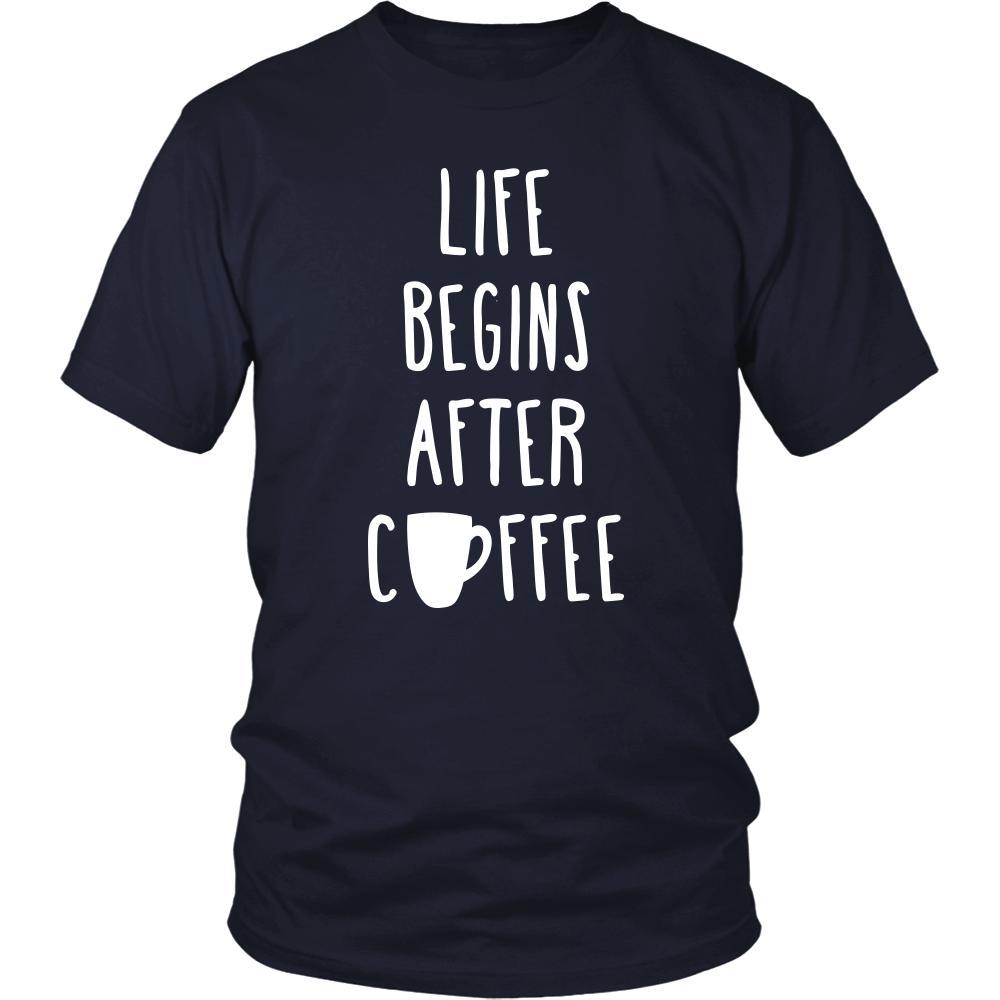 Coffee Shirt - Life begins after coffee - Drink Love-T-shirt-Teelime | shirts-hoodies-mugs