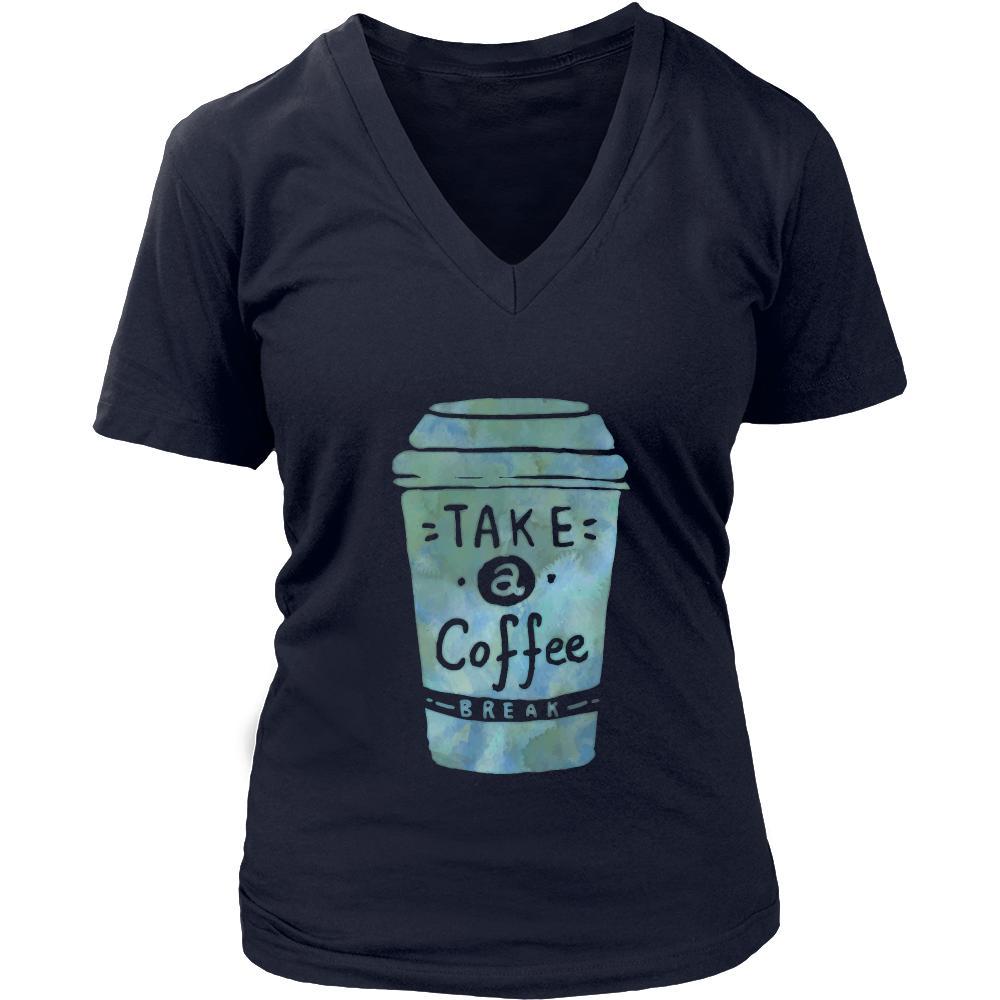 Coffee Shirt - Take a coffee break - Drink Love Gift-T-shirt-Teelime | shirts-hoodies-mugs