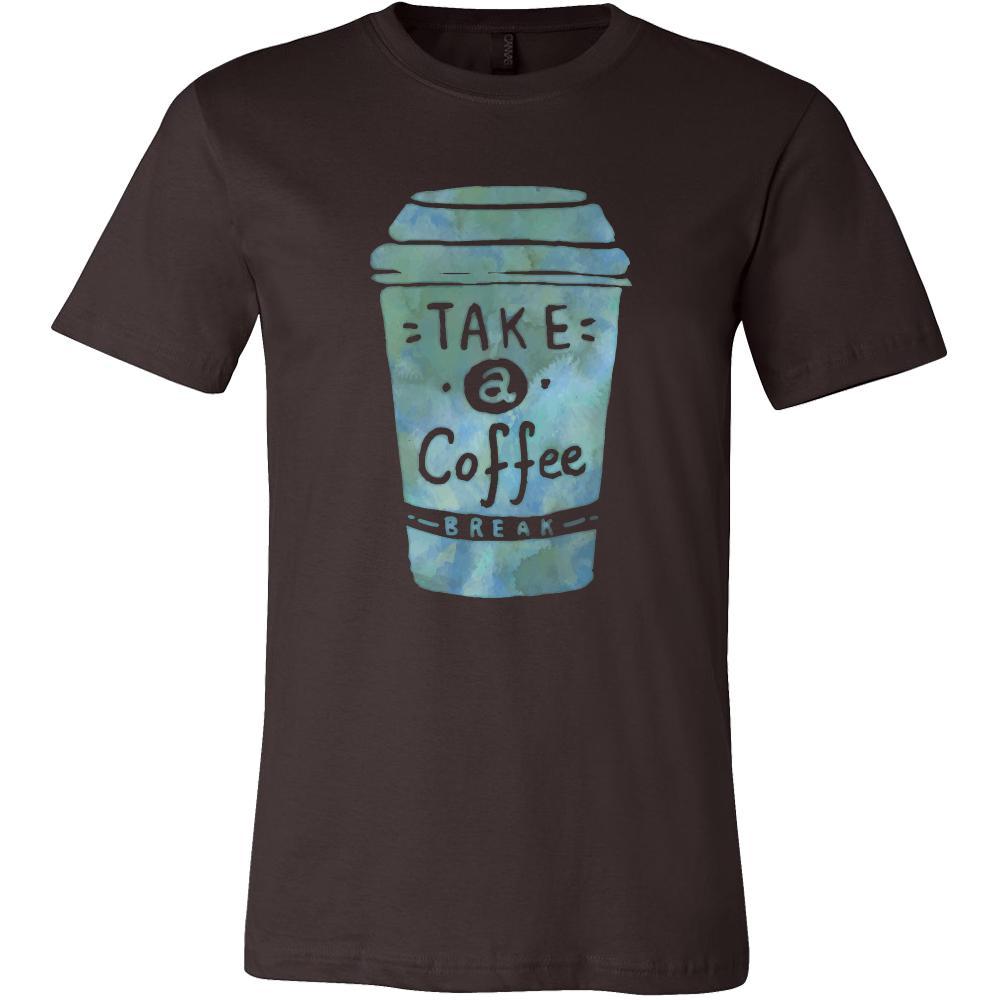 Coffee Shirt - Take a coffee break - Drink Love Gift-T-shirt-Teelime | shirts-hoodies-mugs