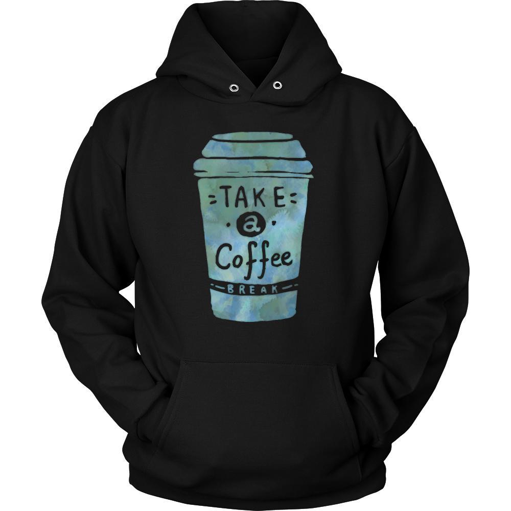 Coffee Shirt - Take a coffee break - Drink Love Gift-T-shirt-Teelime | shirts-hoodies-mugs
