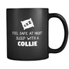 Collie Feel Safe With A Collie 11oz Black Mug-Drinkware-Teelime | shirts-hoodies-mugs