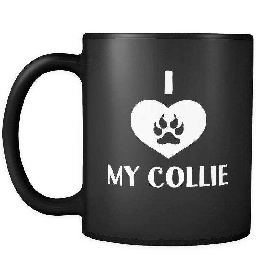 Collie I Love My Collie 11oz Black Mug-Drinkware-Teelime | shirts-hoodies-mugs