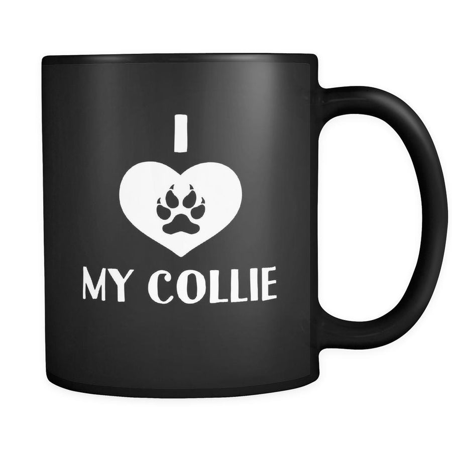 Collie I Love My Collie 11oz Black Mug-Drinkware-Teelime | shirts-hoodies-mugs
