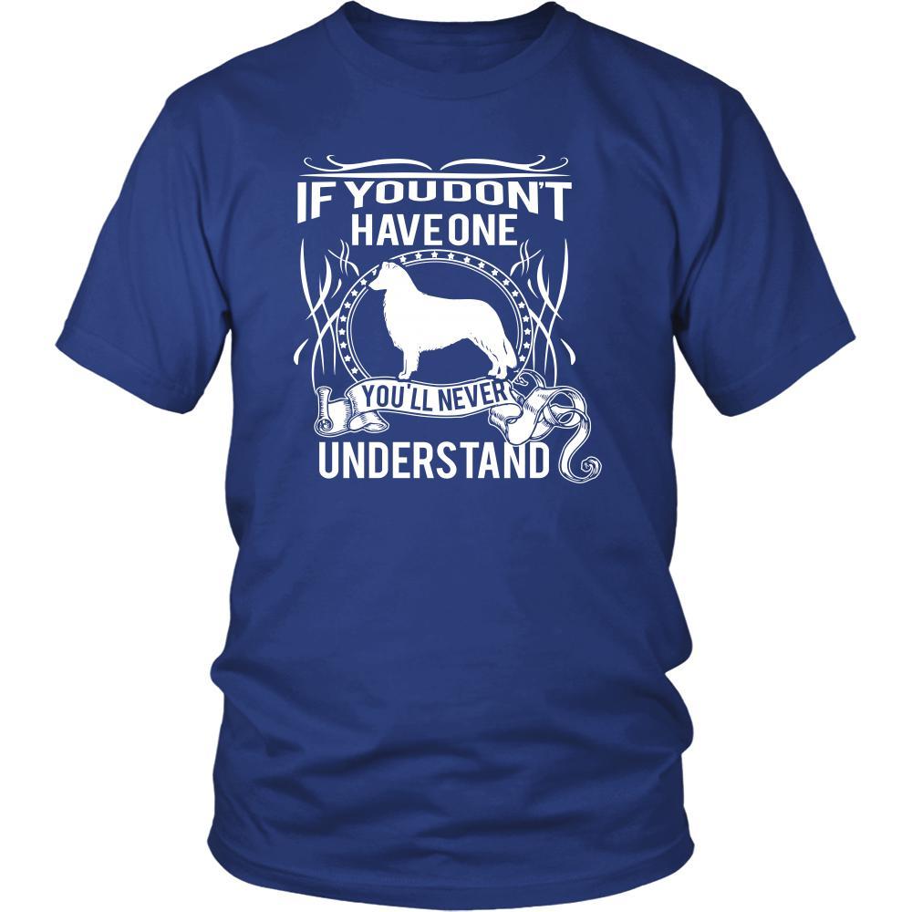 Collie Shirt - If you don't have one you'll never understand- Dog Lover Gift-T-shirt-Teelime | shirts-hoodies-mugs