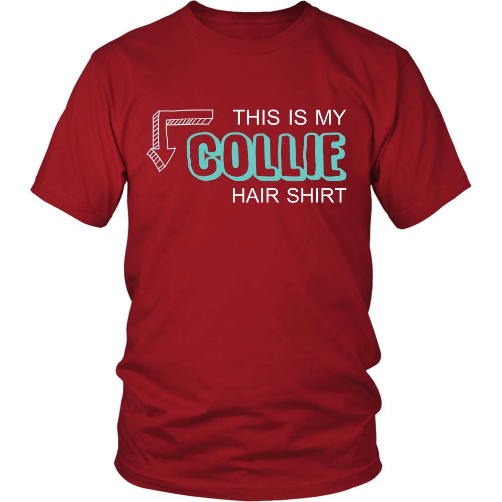 Collie Shirt - This is my Collie hair shirt - Dog Lover Gift-T-shirt-Teelime | shirts-hoodies-mugs