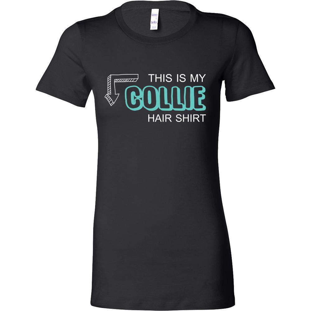 Collie Shirt - This is my Collie hair shirt - Dog Lover Gift-T-shirt-Teelime | shirts-hoodies-mugs