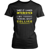 Collies Shirt - Sorry If I Looked Interested, I think about Collies - Dog Lover Gift-T-shirt-Teelime | shirts-hoodies-mugs
