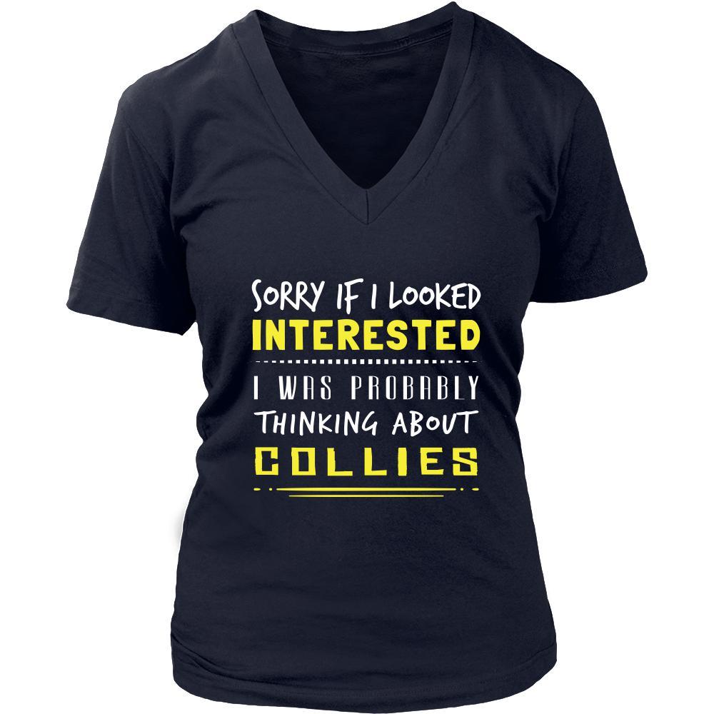 Collies Shirt - Sorry If I Looked Interested, I think about Collies - Dog Lover Gift-T-shirt-Teelime | shirts-hoodies-mugs