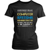 Computer systems administator Shirt - Everyone relax the Computer systems administator is here, the day will be save shortly - Profession Gift-T-shirt-Teelime | shirts-hoodies-mugs