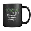 Computer Systems Analyst Proud To Be A Computer Systems Analyst 11oz Black Mug-Drinkware-Teelime | shirts-hoodies-mugs