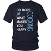 Cooking Shirt - Do more of what makes you happy Cooking- Hobby Gift-T-shirt-Teelime | shirts-hoodies-mugs