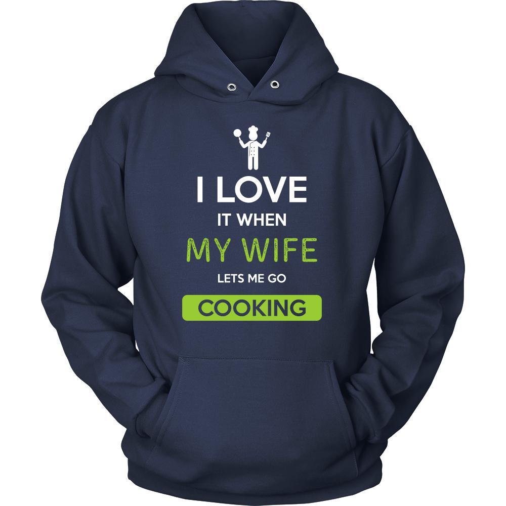 Cooking Shirt - I love it when my wife lets me go Cooking - Hobby Gift-T-shirt-Teelime | shirts-hoodies-mugs